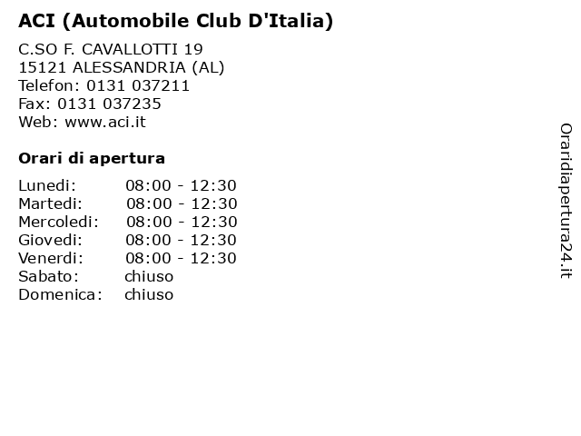 ACI (Automobile Club D'Italia) a ALESSANDRIA (AL): indirizzo e orari di apertura