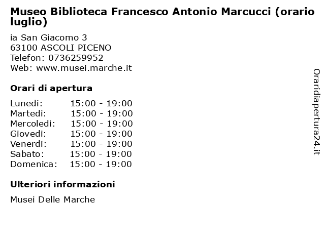 Museo Biblioteca Francesco Antonio Marcucci (orario luglio) a ASCOLI PICENO: indirizzo e orari di apertura