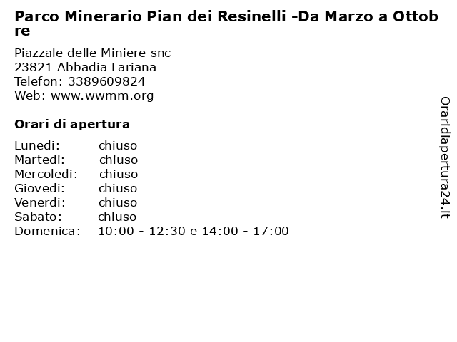 Parco Minerario Pian dei Resinelli -Da Marzo a Ottobre a Abbadia Lariana: indirizzo e orari di apertura