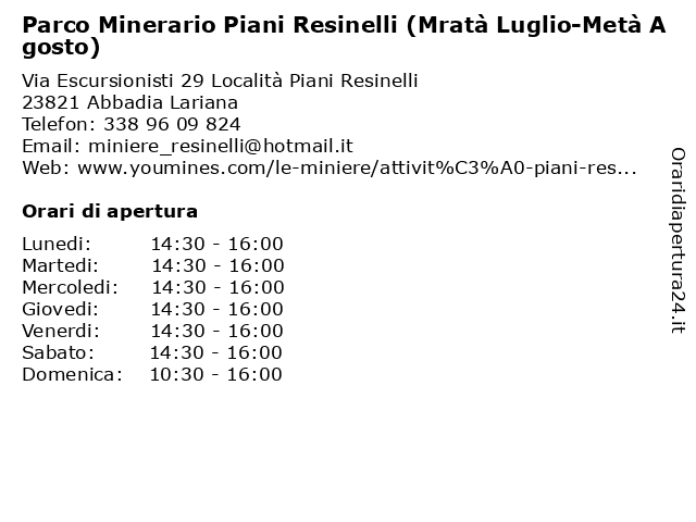Parco Minerario Piani Resinelli (Mratà Luglio-Metà Agosto) a Abbadia Lariana: indirizzo e orari di apertura