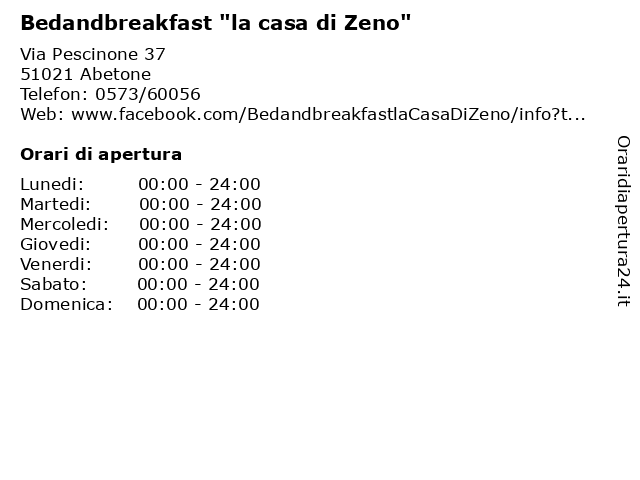 Bedandbreakfast "la casa di Zeno" a Abetone: indirizzo e orari di apertura