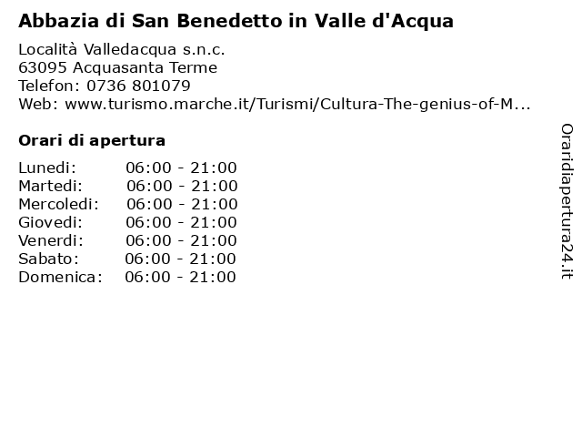 Abbazia di San Benedetto in Valle d'Acqua a Acquasanta Terme: indirizzo e orari di apertura