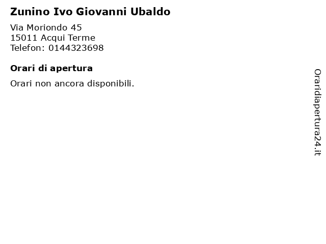 Zunino Ivo Giovanni Ubaldo a Acqui Terme: indirizzo e orari di apertura