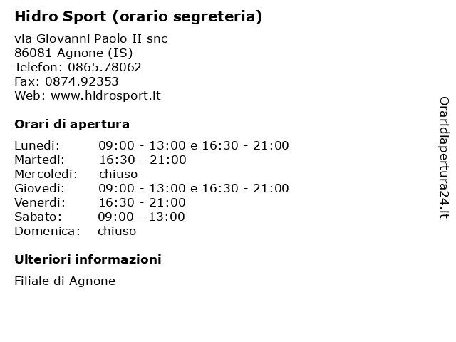 Hidro Sport (orario segreteria) a Agnone (IS): indirizzo e orari di apertura