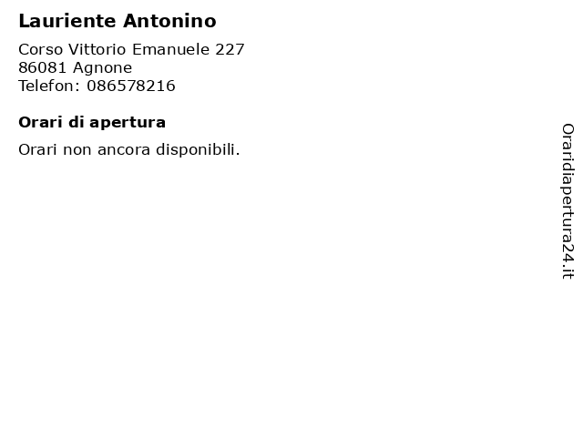 Lauriente Antonino a Agnone: indirizzo e orari di apertura
