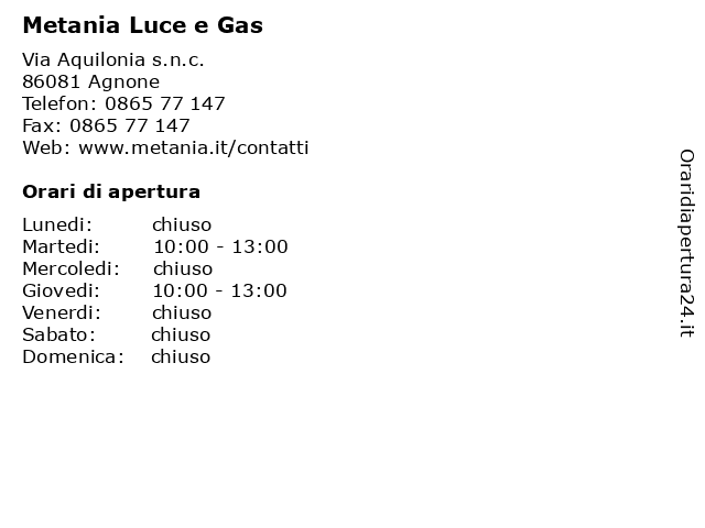 Metania Luce e Gas a Agnone: indirizzo e orari di apertura
