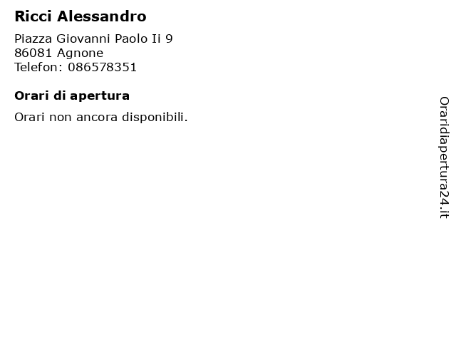 Ricci Alessandro a Agnone: indirizzo e orari di apertura