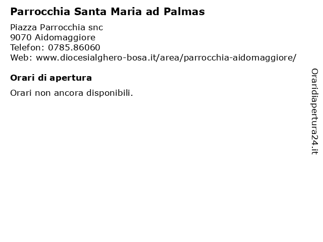 Parrocchia Santa Maria ad Palmas a Aidomaggiore: indirizzo e orari di apertura