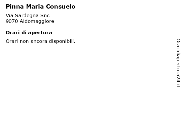 Pinna Maria Consuelo a Aidomaggiore: indirizzo e orari di apertura