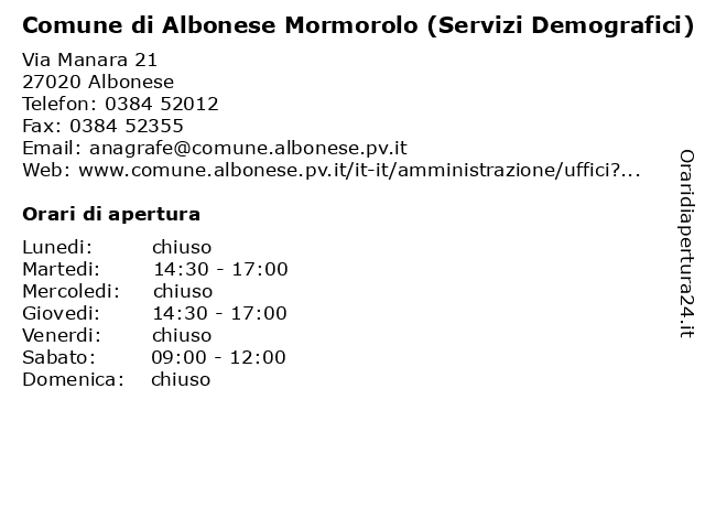 Comune di Albonese Mormorolo (Servizi Demografici) a Albonese: indirizzo e orari di apertura