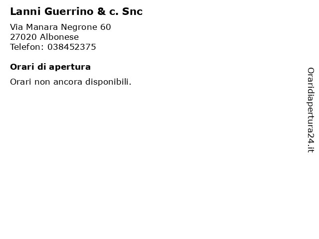 Lanni Guerrino & c. Snc a Albonese: indirizzo e orari di apertura