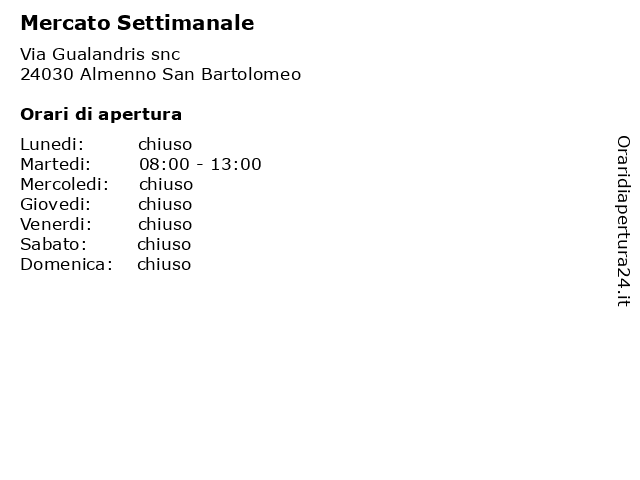Mercato Settimanale a Almenno San Bartolomeo: indirizzo e orari di apertura