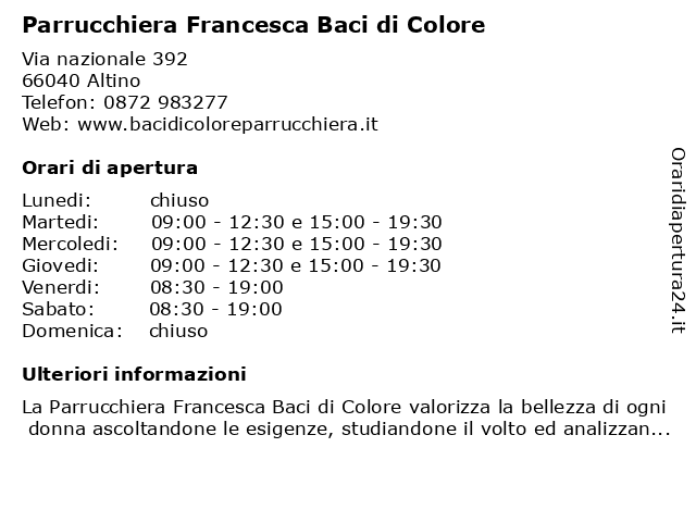 Parrucchiera Francesca Baci di Colore a Altino: indirizzo e orari di apertura