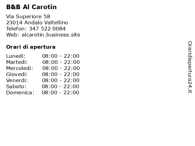 B&B Al Carotin a Andalo Valtellino: indirizzo e orari di apertura