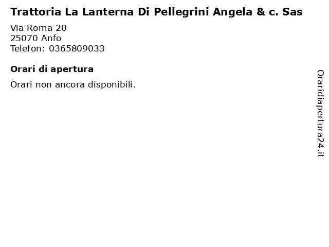 Trattoria La Lanterna Di Pellegrini Angela & c. Sas a Anfo: indirizzo e orari di apertura