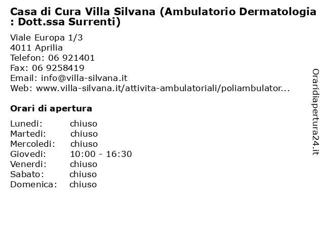 Casa di Cura Villa Silvana (Ambulatorio Dermatologia: Dott.ssa Surrenti) a Aprilia: indirizzo e orari di apertura