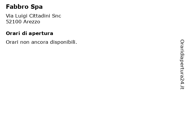 Fabbro Spa a Arezzo: indirizzo e orari di apertura