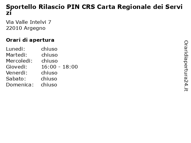 Sportello Rilascio PIN CRS Carta Regionale dei Servizi a Argegno: indirizzo e orari di apertura