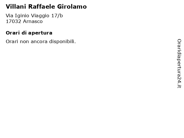 Villani Raffaele Girolamo a Arnasco: indirizzo e orari di apertura