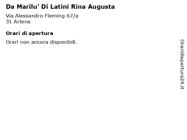 Da Marilu' Di Latini Rina Augusta a Artena: indirizzo e orari di apertura