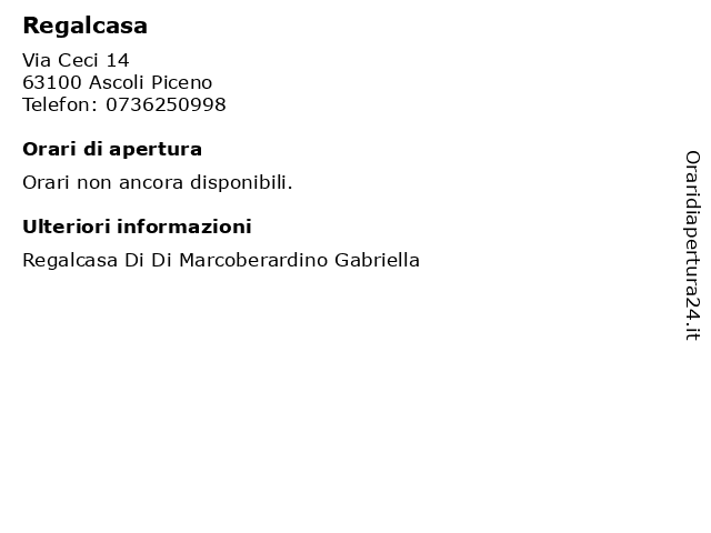 Regalcasa a Ascoli Piceno: indirizzo e orari di apertura