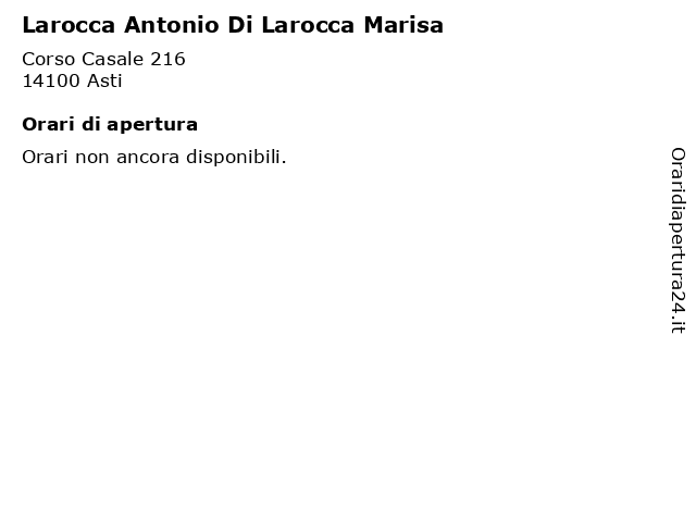 Larocca Antonio Di Larocca Marisa a Asti: indirizzo e orari di apertura