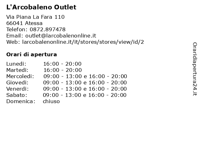 L'Arcobaleno (Outlet) a Atessa: indirizzo e orari di apertura