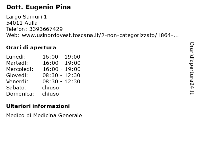 Dott. Eugenio Pina a Aulla: indirizzo e orari di apertura