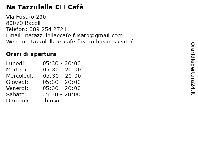 Na Tazzulella E’ Cafè a Bacoli: indirizzo e orari di apertura