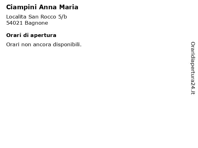 Ciampini Anna Maria a Bagnone: indirizzo e orari di apertura