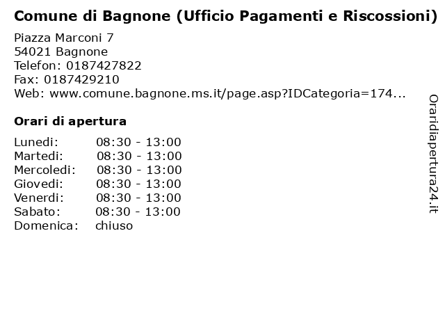 Comune di Bagnone (Ufficio Pagamenti e Riscossioni) a Bagnone: indirizzo e orari di apertura