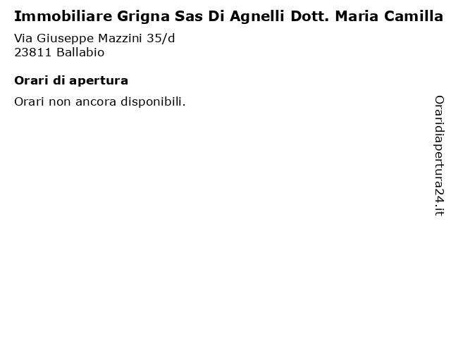 Immobiliare Grigna Sas Di Agnelli Dott. Maria Camilla a Ballabio: indirizzo e orari di apertura