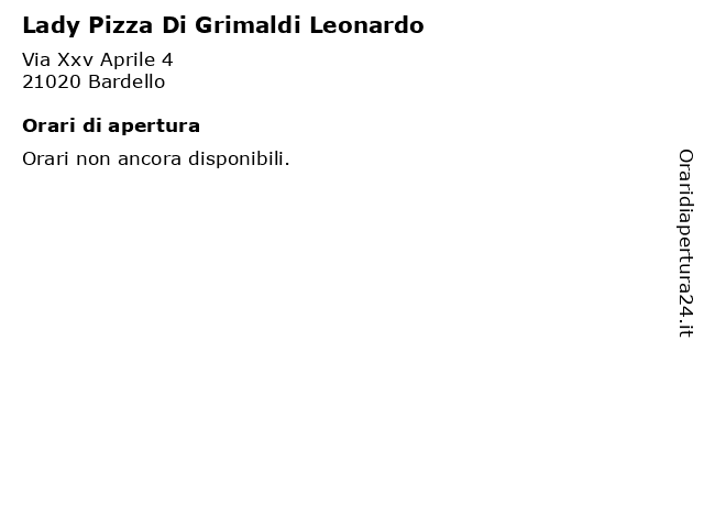 Lady Pizza Di Grimaldi Leonardo a Bardello: indirizzo e orari di apertura