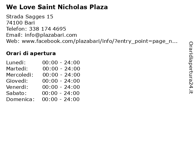 We Love Saint Nicholas Plaza a Bari: indirizzo e orari di apertura