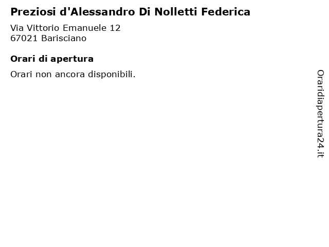 Preziosi d'Alessandro Di Nolletti Federica a Barisciano: indirizzo e orari di apertura
