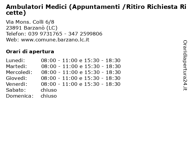 Ambulatori Medici (Appuntamenti /Ritiro Richiesta Ricette) a Barzanò (LC): indirizzo e orari di apertura