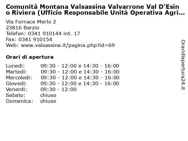 Comunità Montana Valsassina Valvarrone Val D'Esino Riviera (Ufficio Responsabile Unità Operativa Agricoltura) a Barzio: indirizzo e orari di apertura