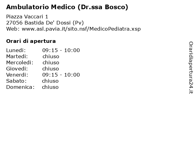 Ambulatorio Medico (Dr.ssa Bosco) a Bastida De' Dossi (Pv): indirizzo e orari di apertura