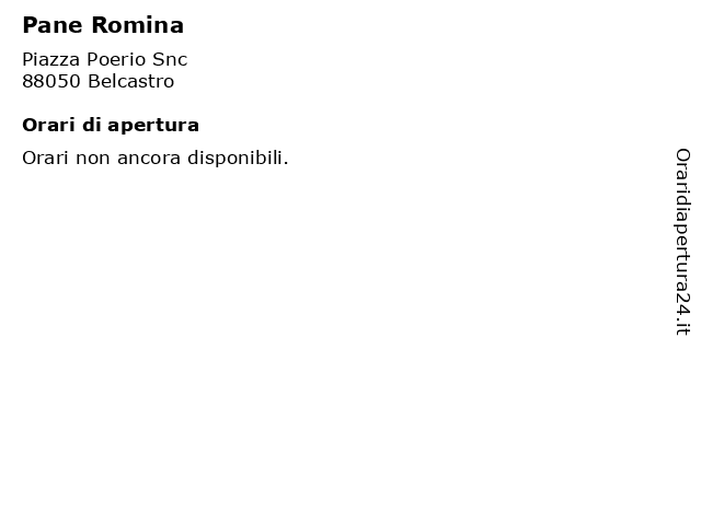 Pane Romina a Belcastro: indirizzo e orari di apertura