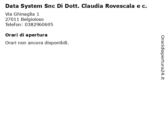 Data System Snc Di Dott. Claudia Rovescala e c. a Belgioioso: indirizzo e orari di apertura