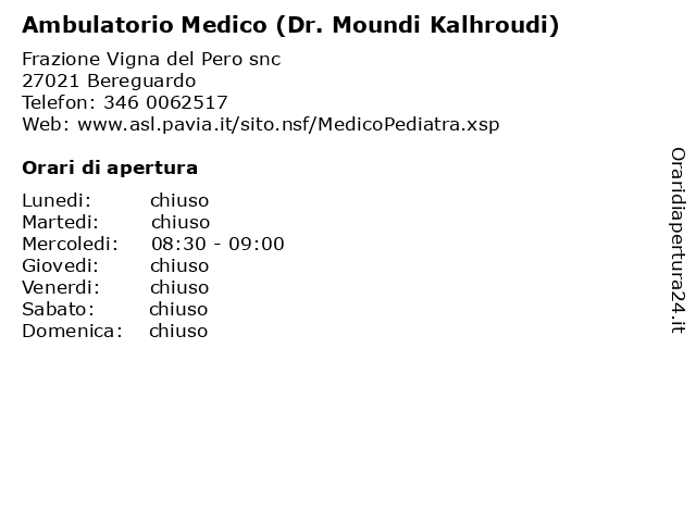Ambulatorio Medico (Dr. Moundi Kalhroudi) a Bereguardo: indirizzo e orari di apertura