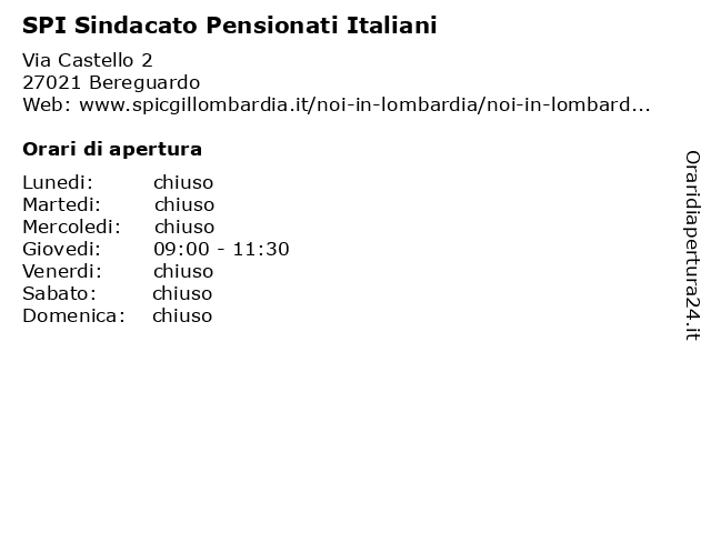 SPI Sindacato Pensionati Italiani a Bereguardo: indirizzo e orari di apertura