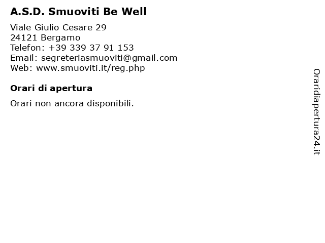 A.S.D. Smuoviti Be Well a Bergamo: indirizzo e orari di apertura