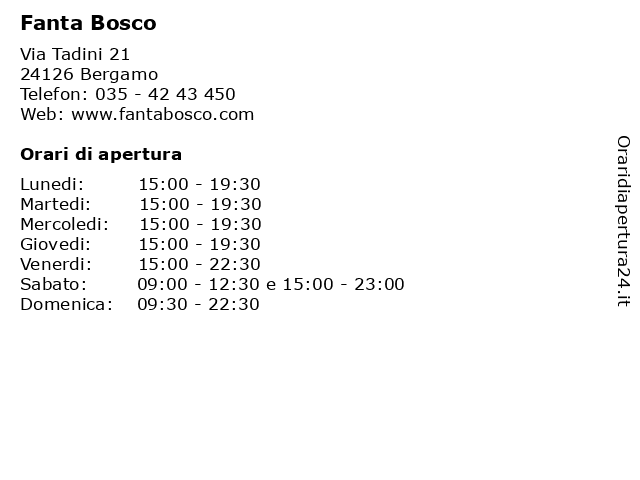 Fanta Bosco a Bergamo: indirizzo e orari di apertura
