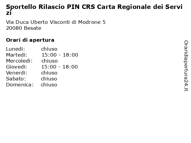 Sportello Rilascio PIN CRS Carta Regionale dei Servizi a Besate: indirizzo e orari di apertura