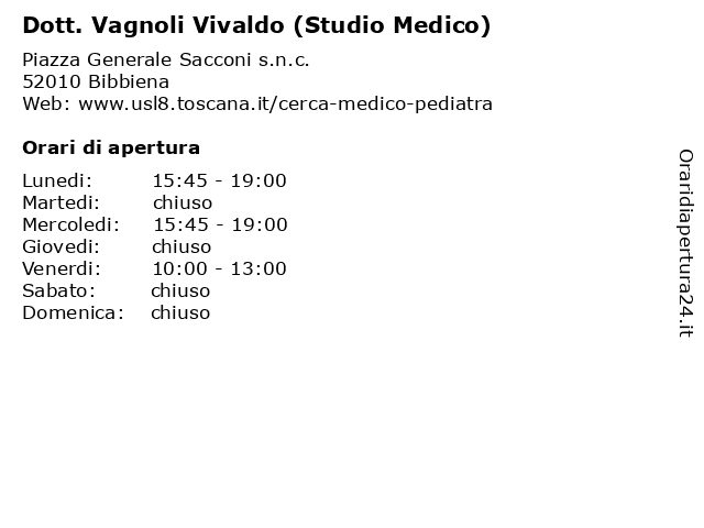 Dott. Vagnoli Vivaldo (Studio Medico) a Bibbiena: indirizzo e orari di apertura