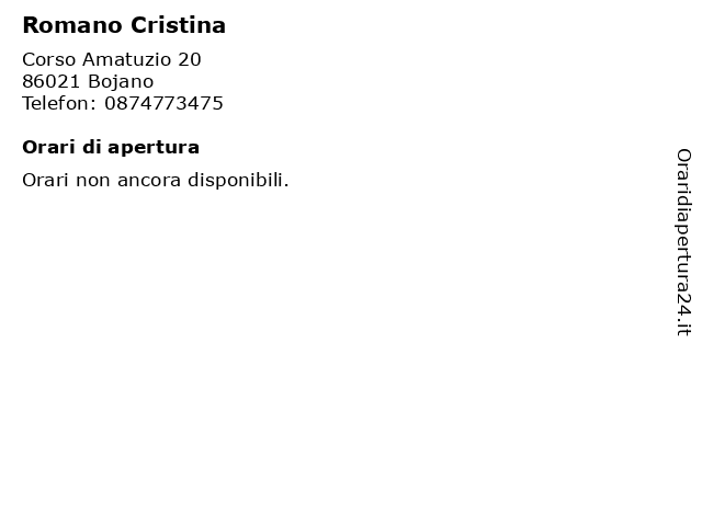 Romano Cristina a Bojano: indirizzo e orari di apertura