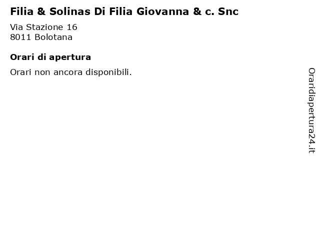 Filia & Solinas Di Filia Giovanna & c. Snc a Bolotana: indirizzo e orari di apertura