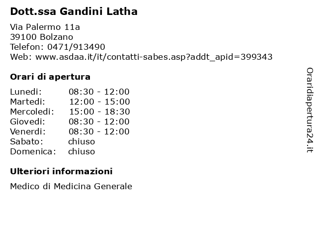 Dott.ssa Gandini Latha a Bolzano: indirizzo e orari di apertura