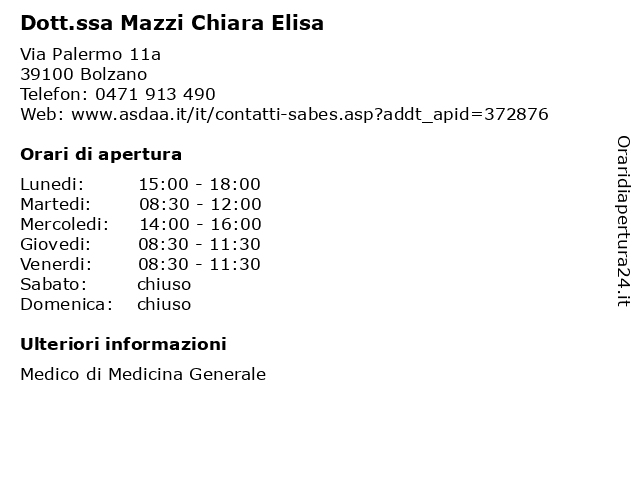 Dott.ssa Mazzi Chiara Elisa a Bolzano: indirizzo e orari di apertura